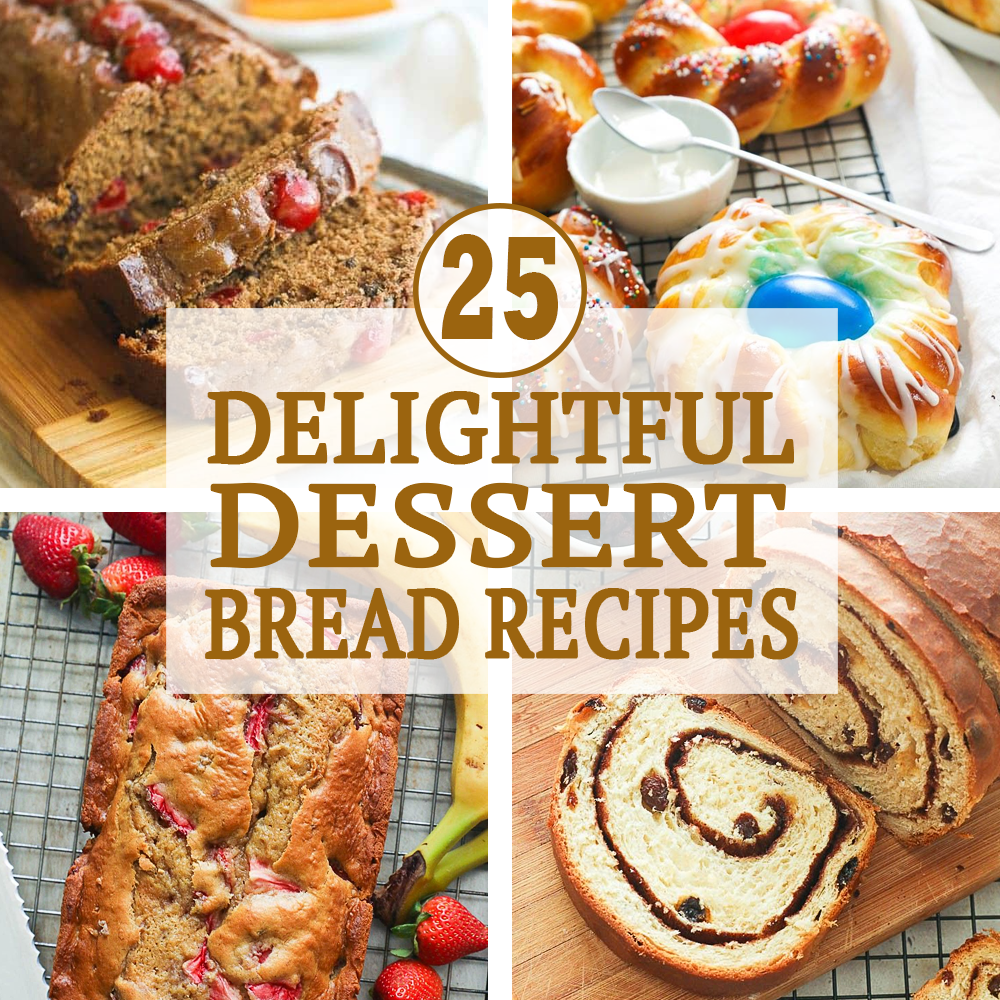 dessert bread recipes