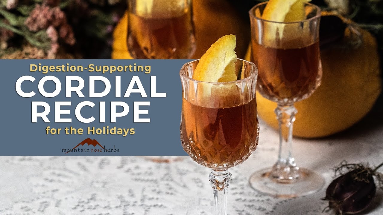 A Midwinter Cordial To Support Your Digestive System