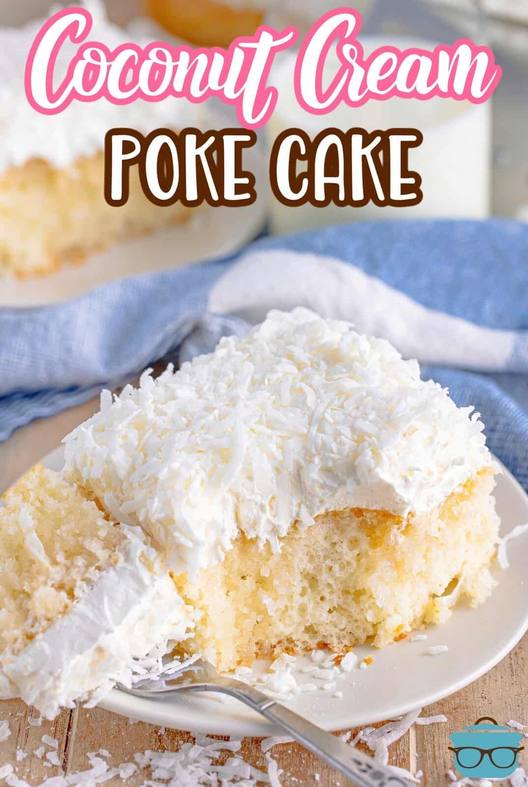 Coconut Cream Poke Cake The Country Cook