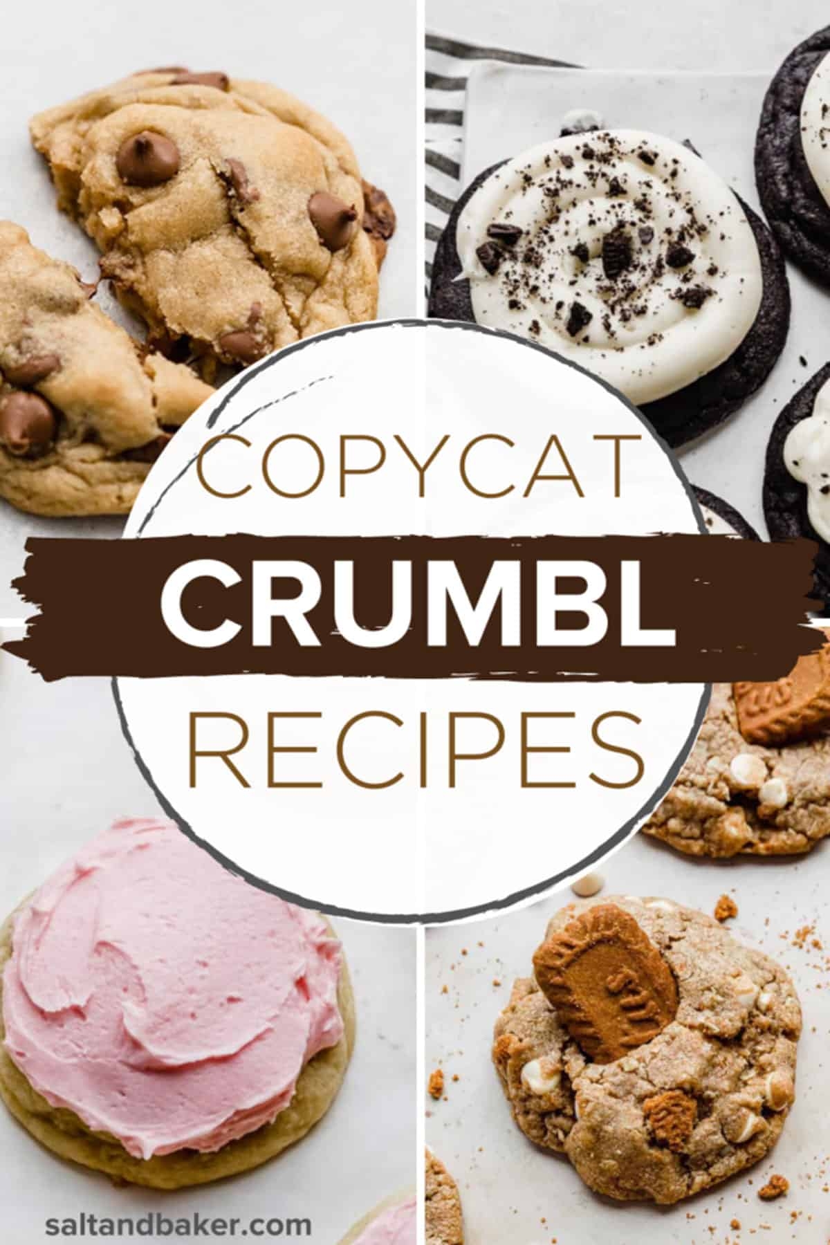 Crumbl Cookie Recipes Salt Baker