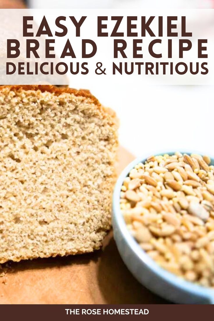 Easy Ezekiel Bread Recipe Delicious And Nutritious