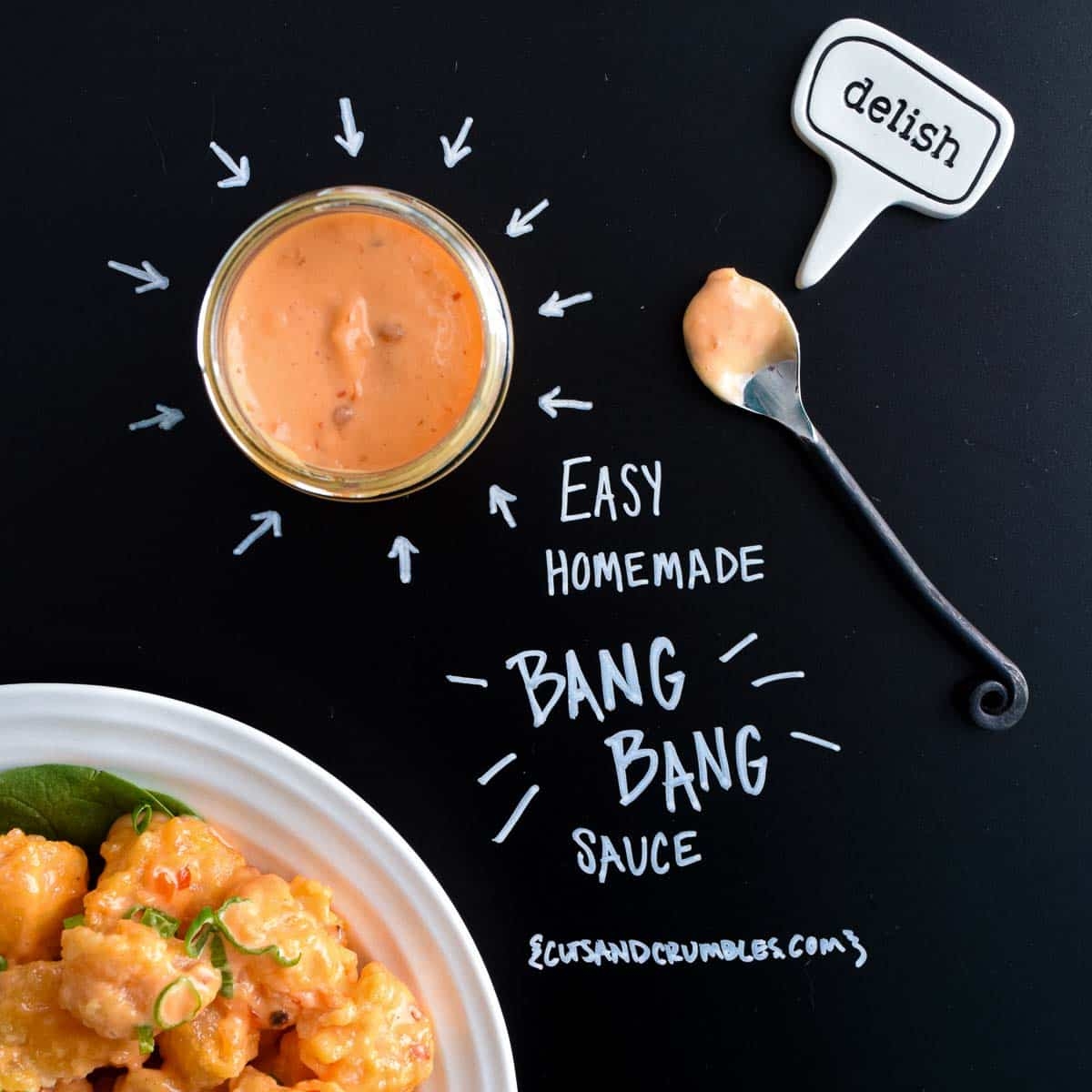 Easy Homemade Bang Bang Sauce Cuts And Crumbles