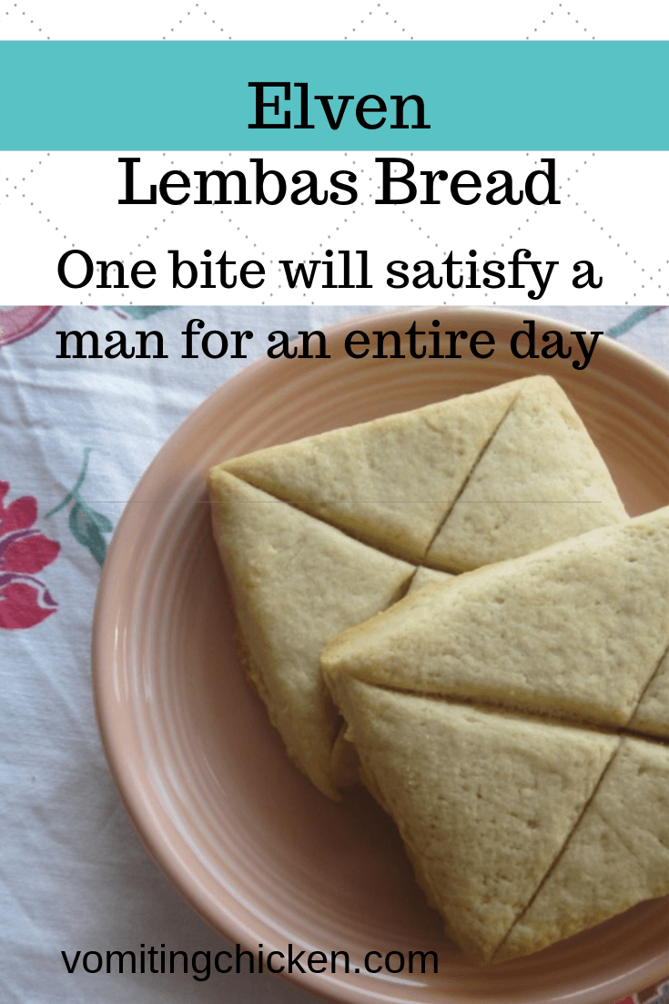 Elven Lembas Bread Recipe One Bite Will Satisfy A Man For A Day Vomitingchicken Elven Lembas Bread Recipe One Bite Will Satisfy A Man For A Day Vomitingchicken