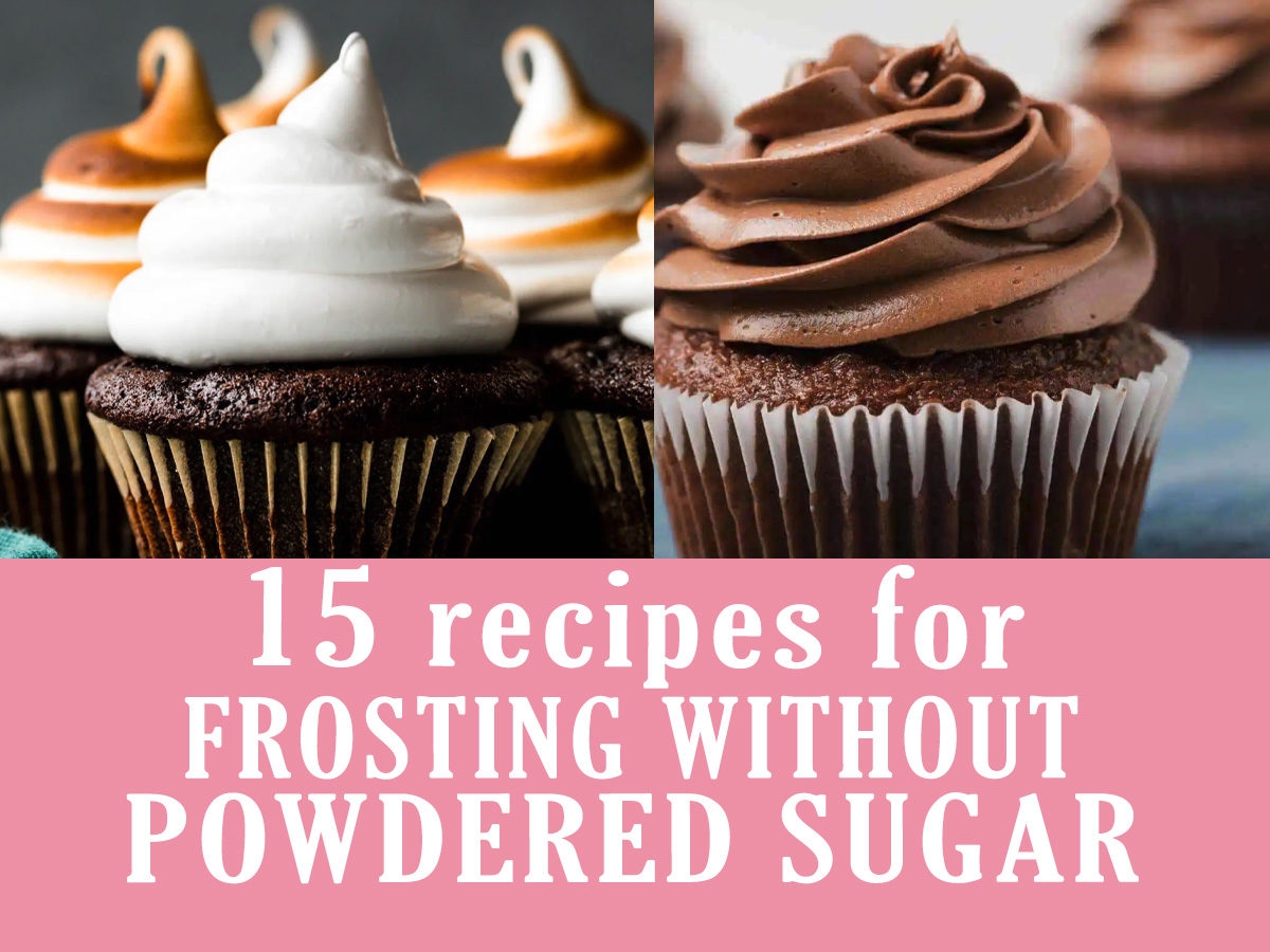 Frosting Without Powdered Sugar 15 RECIPES Six Clever Sisters