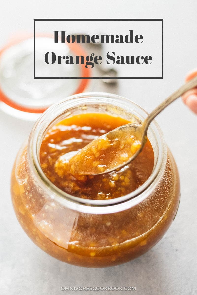 Homemade Orange Chicken Sauce and How To Make 3 Different Meals With It Omnivore s Cookbook