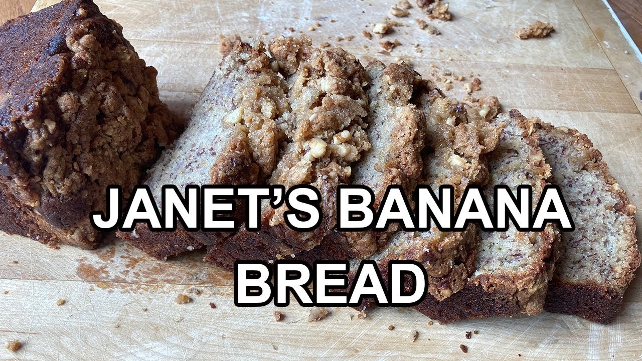 banana bread recipe janet