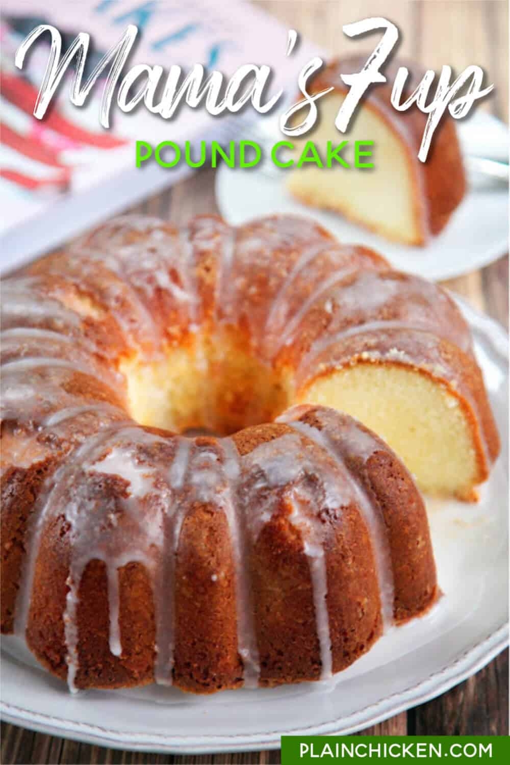 Mama s 7up Pound Cake Plain Chicken