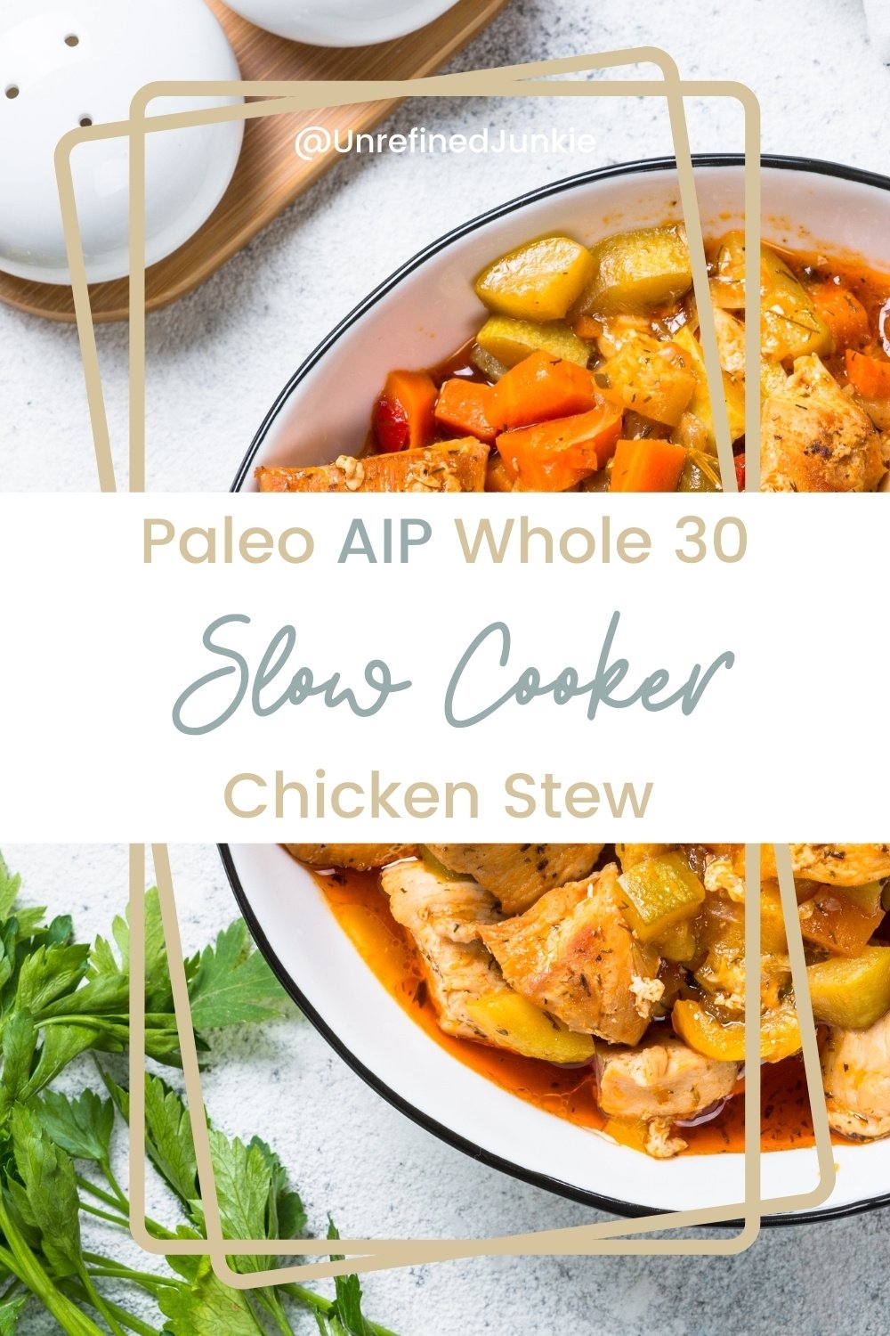 Paleo AIP Slow Cooker Chicken Stew Whole30 This Unrefined Life