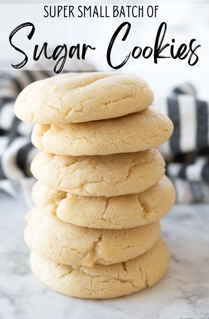 Small Batch Sugar Cookies Cookies For Days