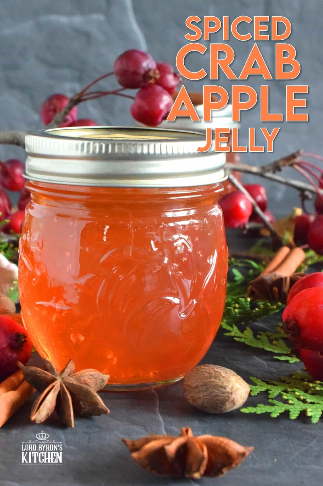 Spiced Crab Apple Jelly Lord Byron s Kitchen Spiced Crab Apple Jelly Lord Byron s Kitchen