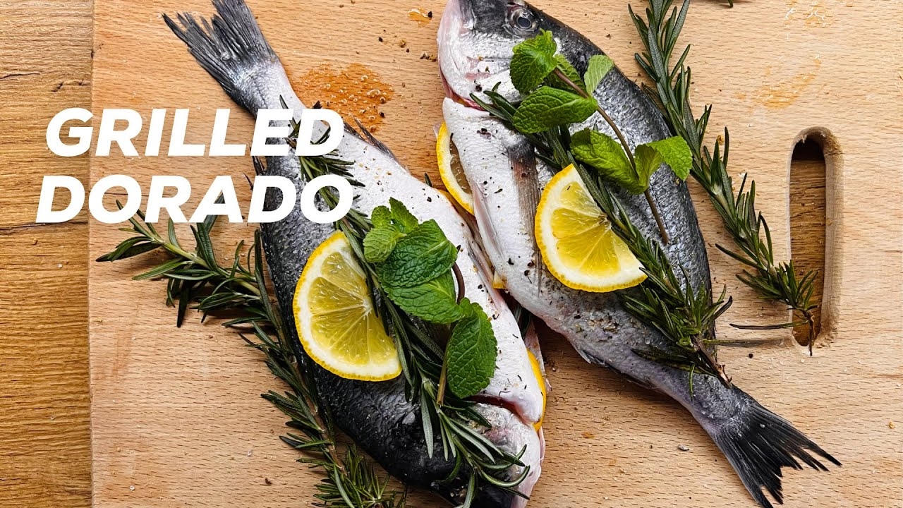 TASTY GRILLED DORADO FISH WITH ROSEMARY MINT AND LEMON HEALTHY FOOD YouTube