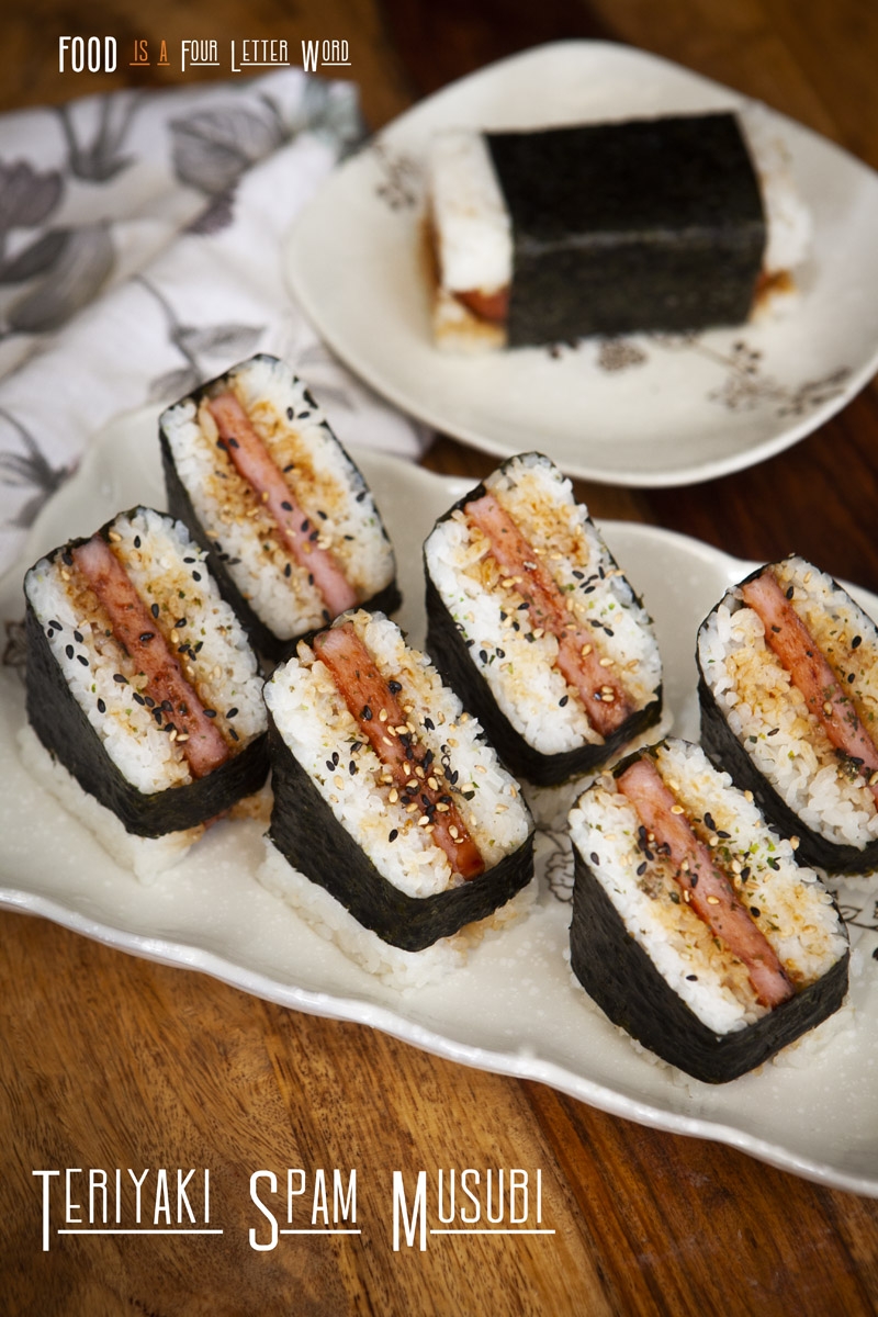 Teriyaki Spam Musubi Recipe FOOD Is Four Letter Word Teriyaki Spam Musubi Recipe FOOD Is Four Letter Word